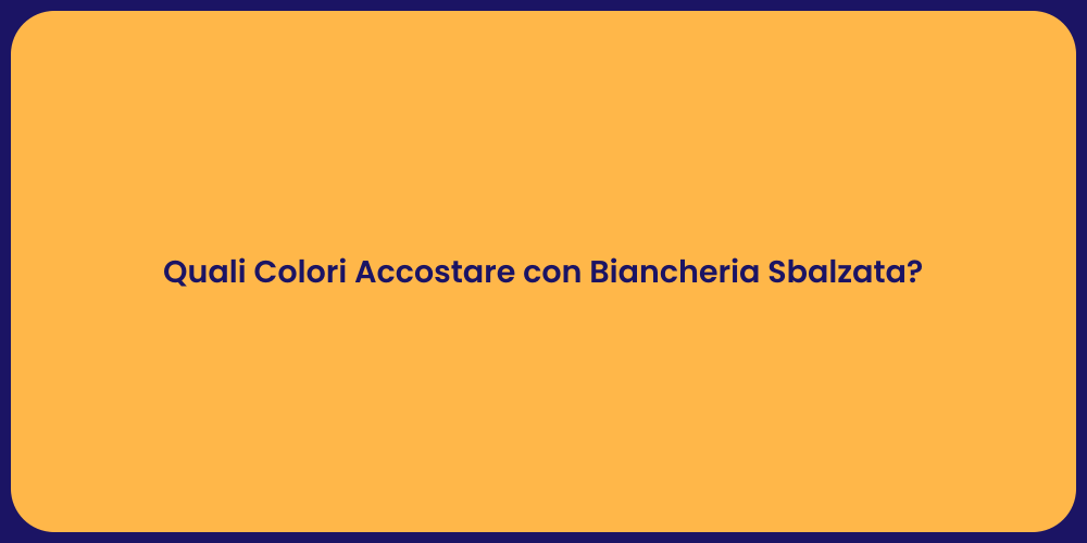Quali Colori Accostare con Biancheria Sbalzata?