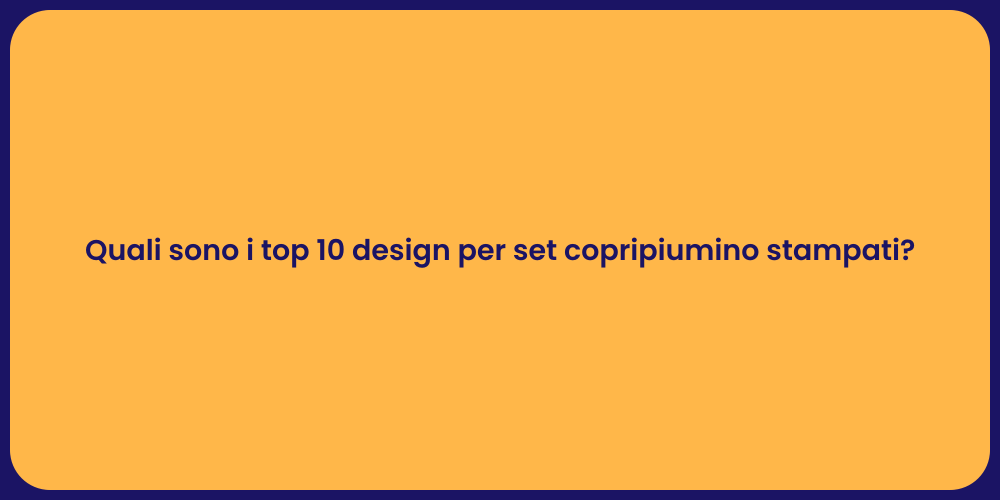 Quali sono i top 10 design per set copripiumino stampati?
