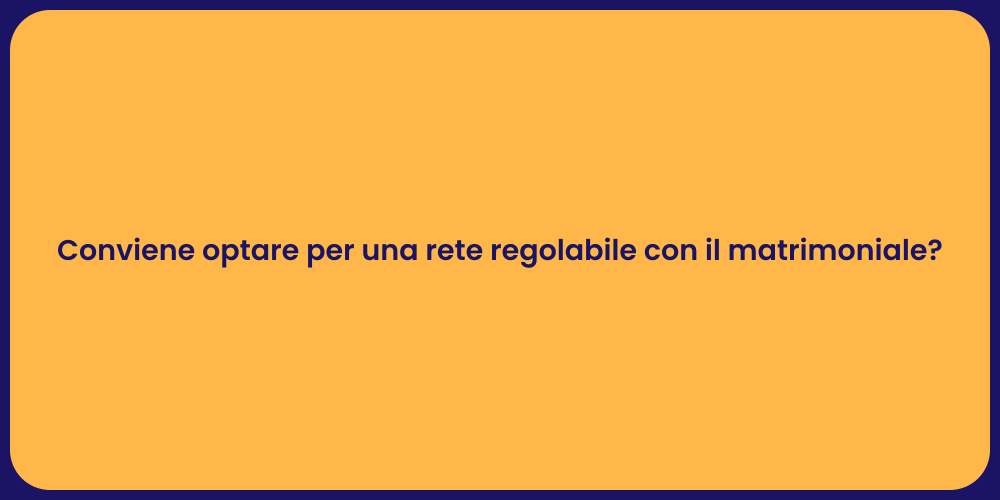 Conviene optare per una rete regolabile con il matrimoniale?
