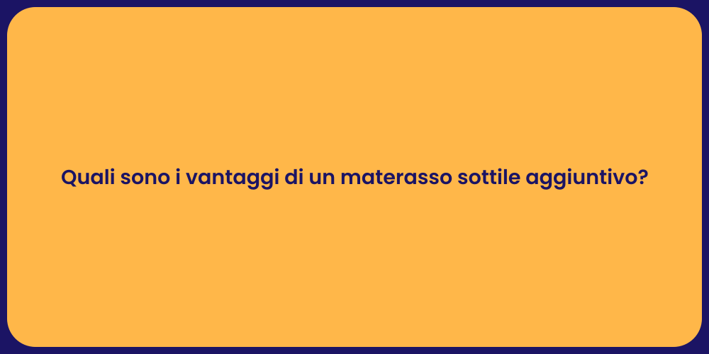 Benefici del Materasso Sottile per il Sonno