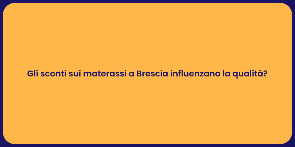 Risparmia sui Materassi a Brescia!