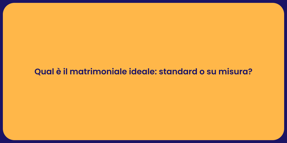 Qual è il matrimoniale ideale: standard o su misura?