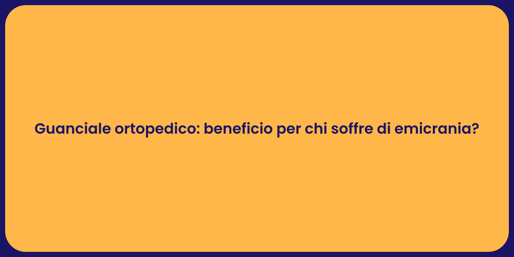 Guanciale ortopedico: beneficio per chi soffre di emicrania?