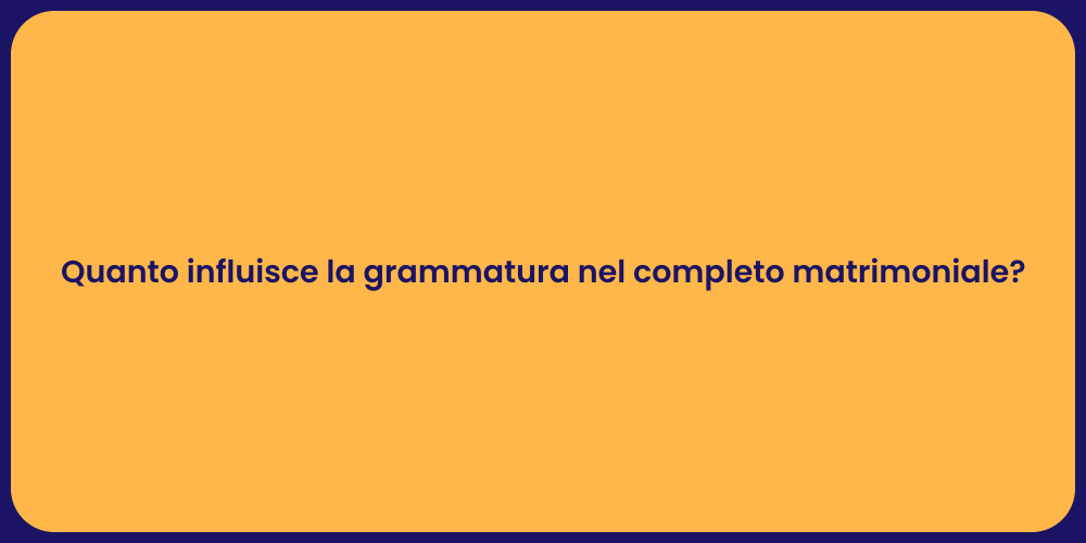 Quanto influisce la grammatura nel completo matrimoniale?