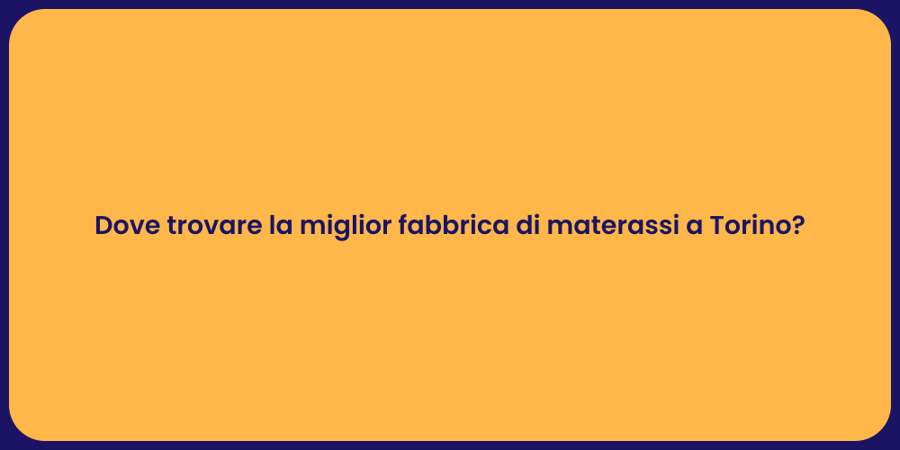 Dove Comprare Materassi a Torino