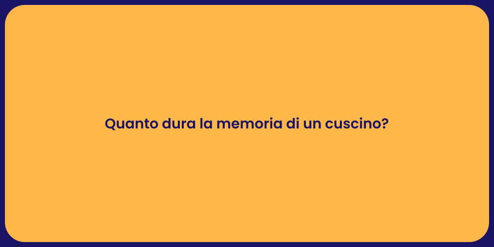 Quanto Dura un Cuscino in Memory Foam?