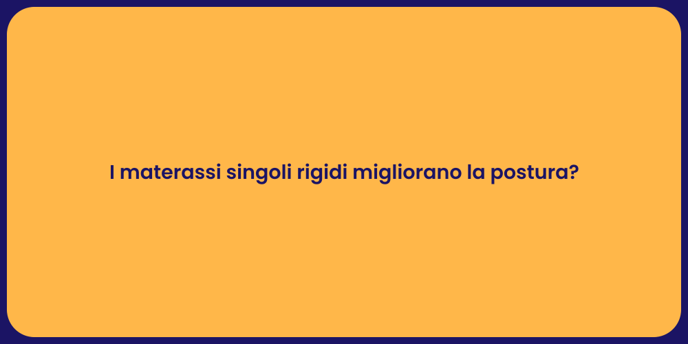 Materassi Rigidi: Comfort e Salute Garantiti