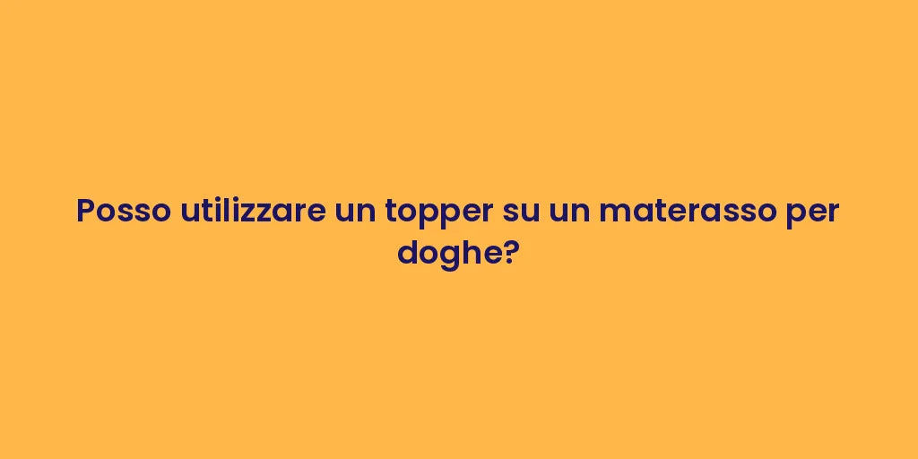Posso utilizzare un topper su un materasso per doghe?