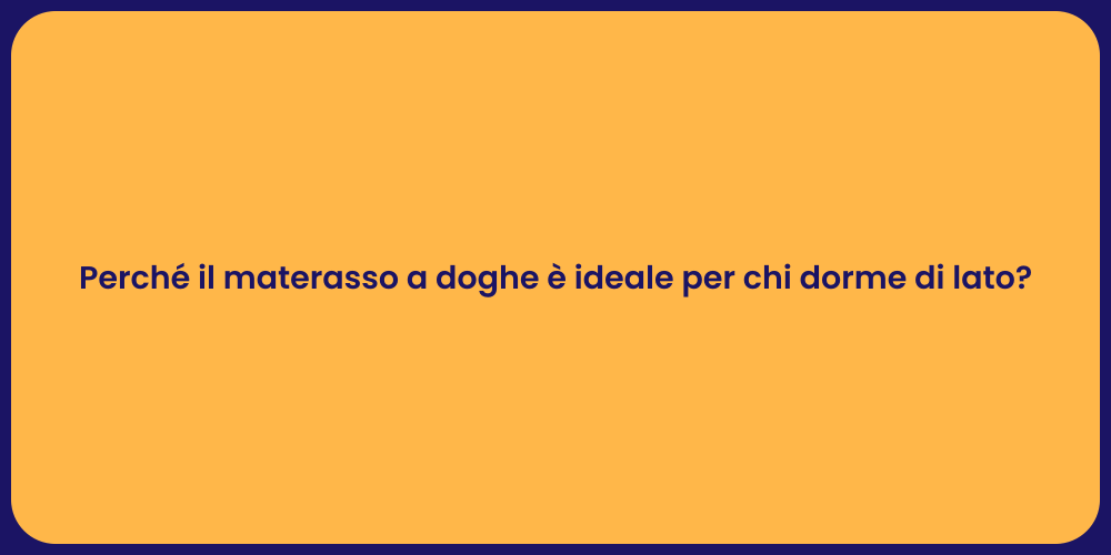 Perché il materasso a doghe è ideale per chi dorme di lato?