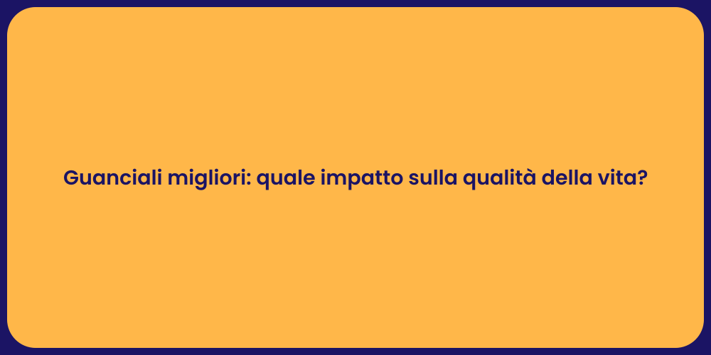 Guanciali migliori: quale impatto sulla qualità della vita?