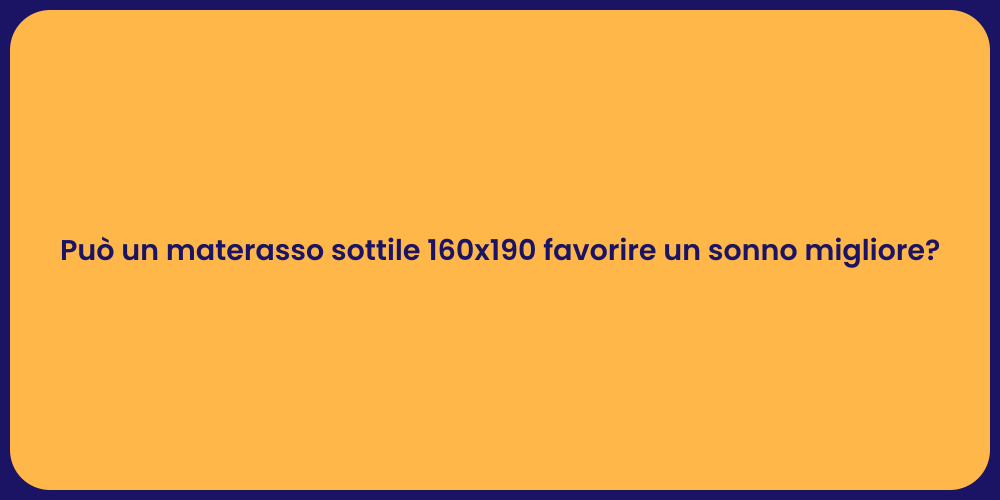 Materasso 160x190: Scegli il Comfort Ideale