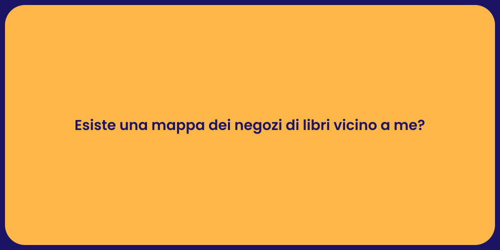 Esiste una mappa dei negozi di libri vicino a me?