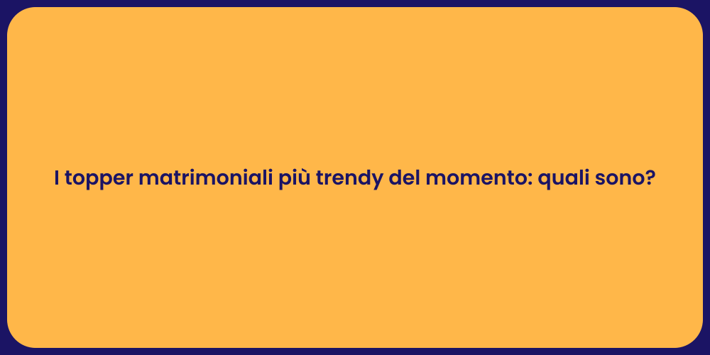 I topper matrimoniali più trendy del momento: quali sono?