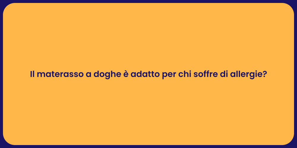 Il materasso a doghe è adatto per chi soffre di allergie?