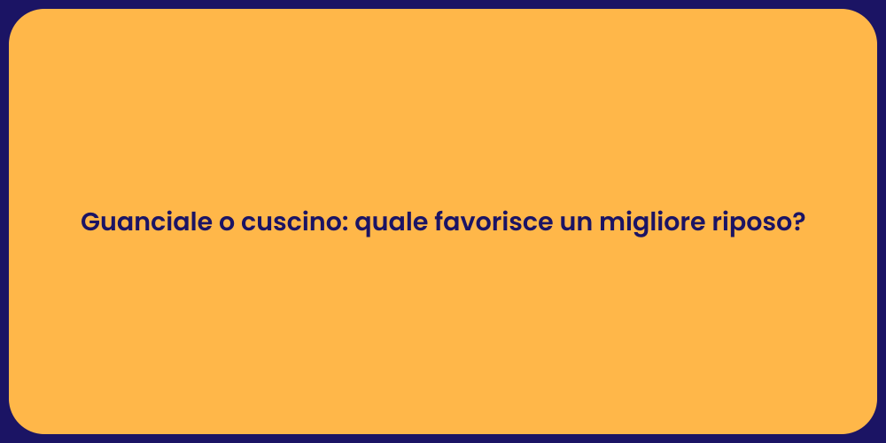 Guanciale vs Cuscino: Quale è Meglio?