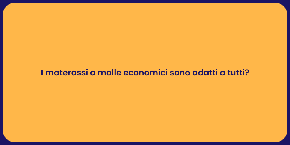 Materassi a molle: la scelta economica