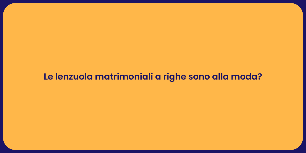 Le lenzuola matrimoniali a righe sono alla moda?