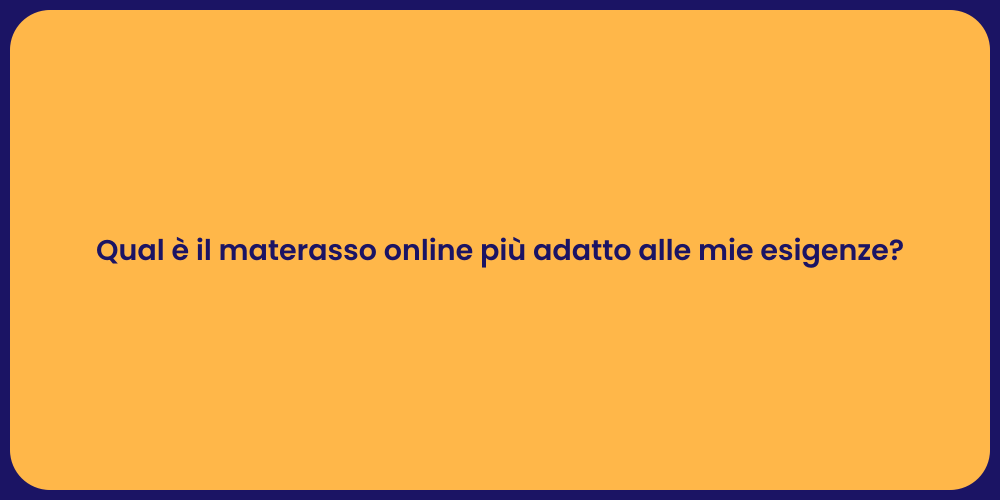 Trova il Materasso Ideale Online