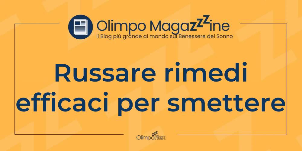 Russare rimedi efficaci per smettere