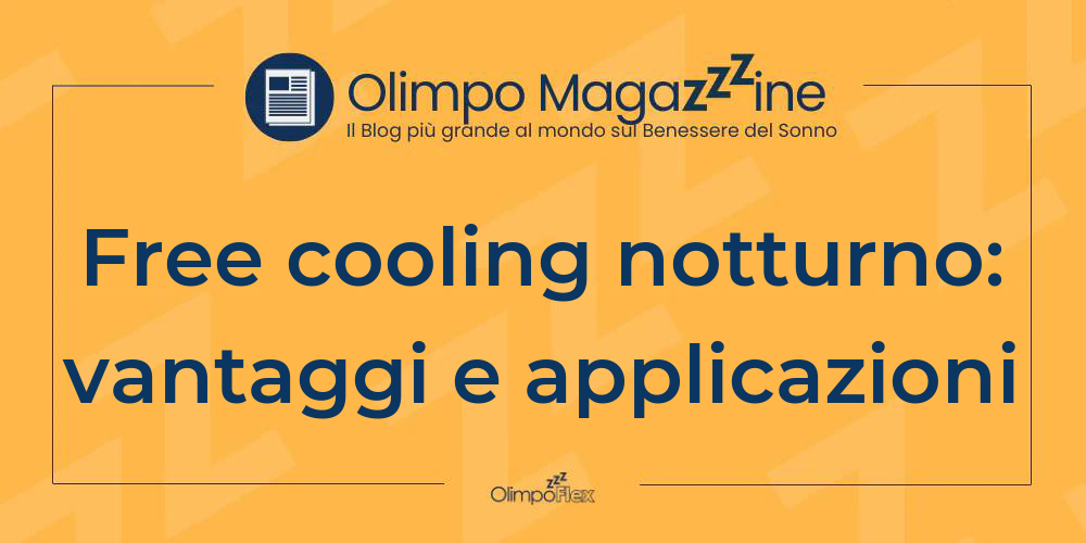 Free cooling notturno: vantaggi e applicazioni