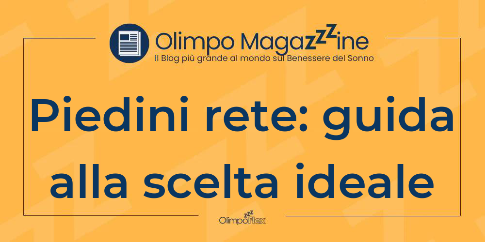 Piedini rete: guida alla scelta ideale