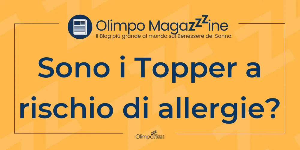 Sono i Topper a rischio di allergie?