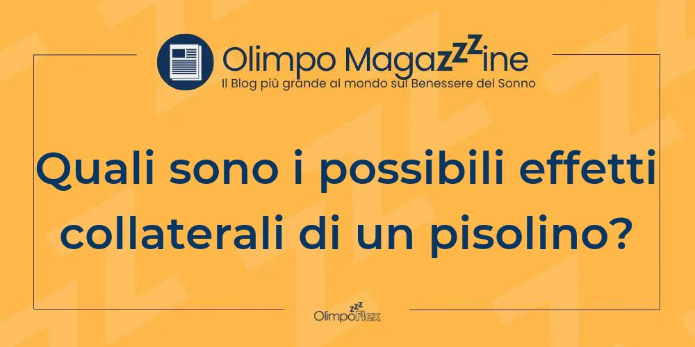 Quali sono i possibili effetti collaterali di un pisolino?