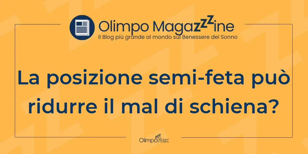 La posizione semi-feta può ridurre il mal di schiena?