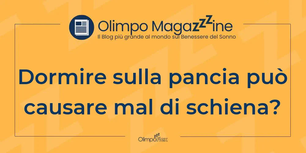 Dormire sulla pancia può causare mal di schiena?