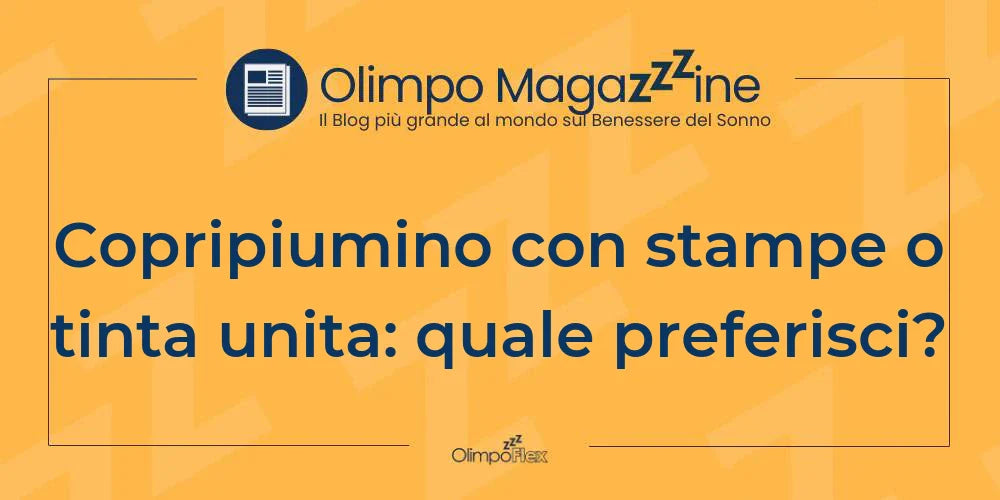 Copripiumino con stampe o tinta unita: quale preferisci?