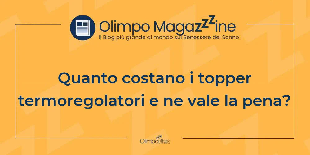 Quanto costano i topper termoregolatori e ne vale la pena?