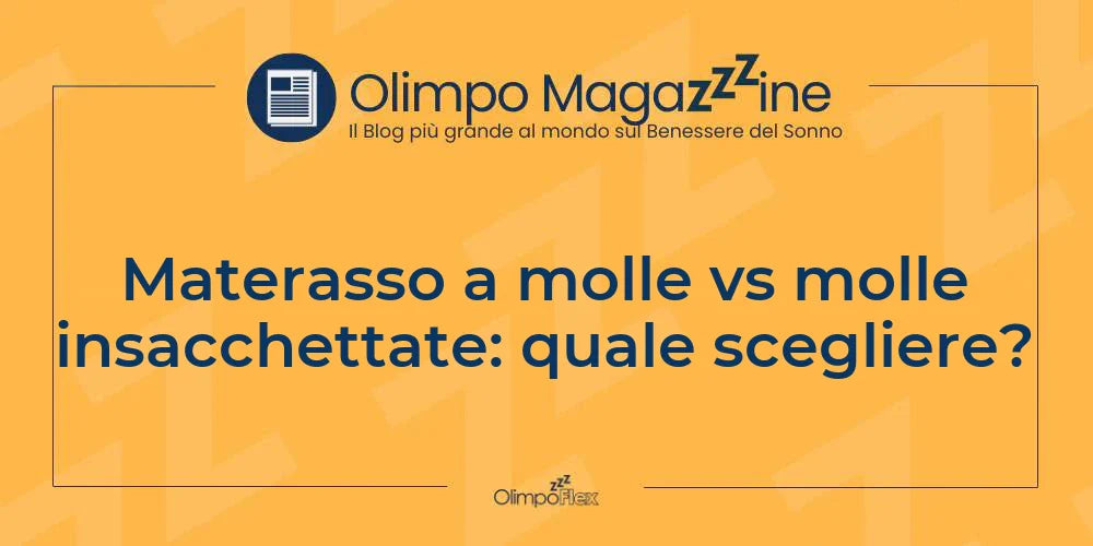 Materasso a molle vs molle insacchettate: quale scegliere?