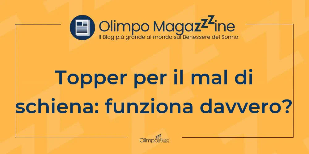 Topper per il mal di schiena: funziona davvero?