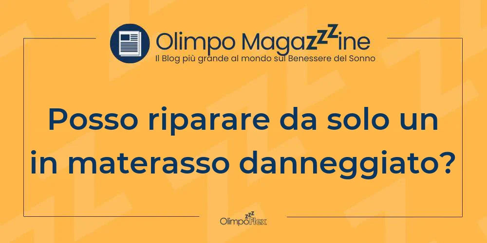 Posso riparare da solo un in materasso danneggiato?