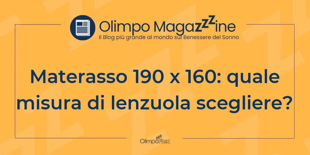 Materasso 190 x 160: quale misura di lenzuola scegliere?