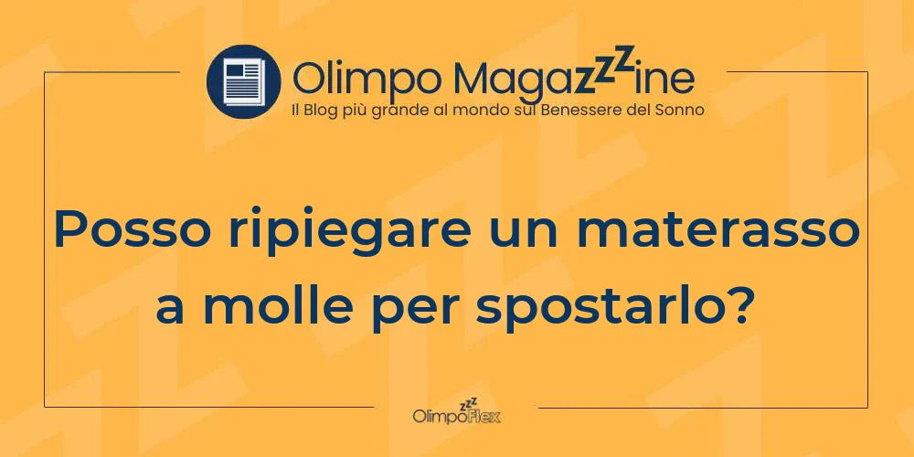Posso ripiegare un materasso a molle per spostarlo?