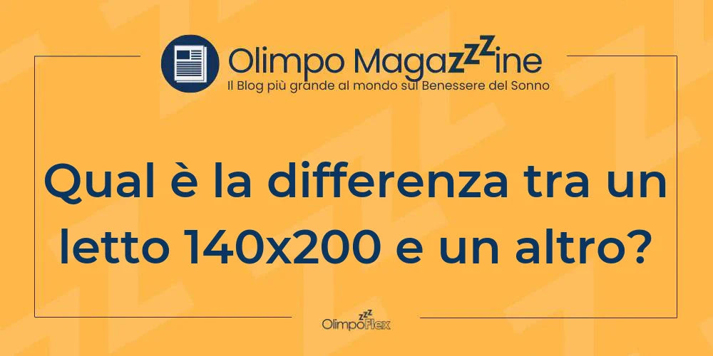 Qual è la differenza tra un letto 140x200 e un altro?