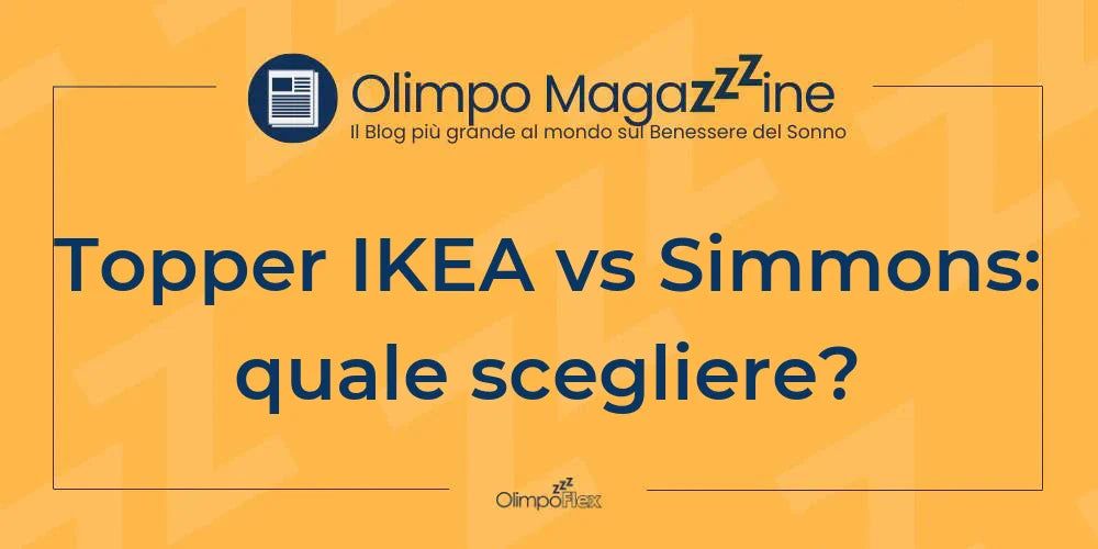 Topper IKEA vs Simmons: quale scegliere?