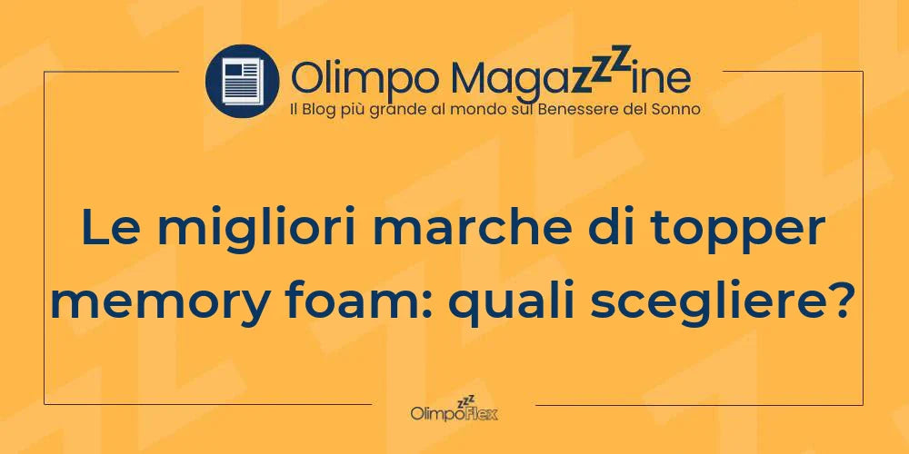 Le migliori marche di topper memory foam: quali scegliere?