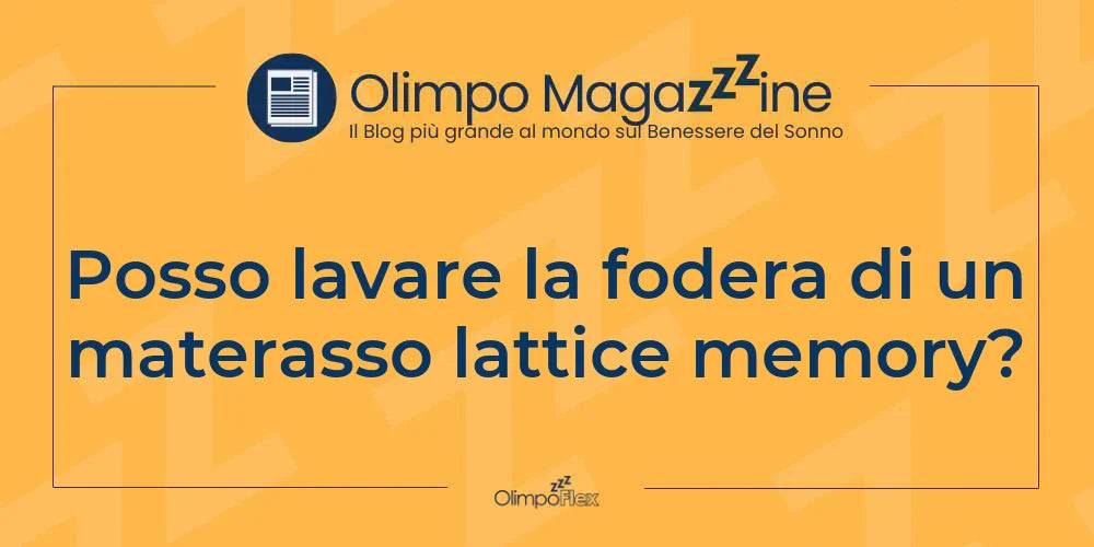 Posso lavare la fodera di un materasso lattice memory?