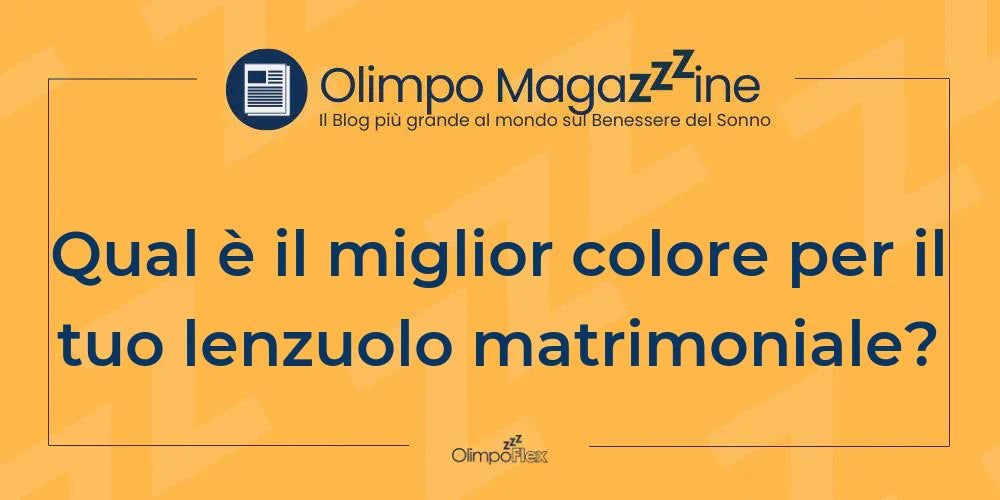 Qual è il miglior colore per il tuo lenzuolo matrimoniale?
