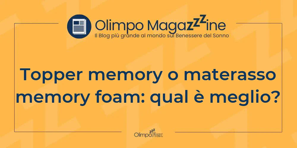 Topper memory o materasso memory foam: qual è meglio?