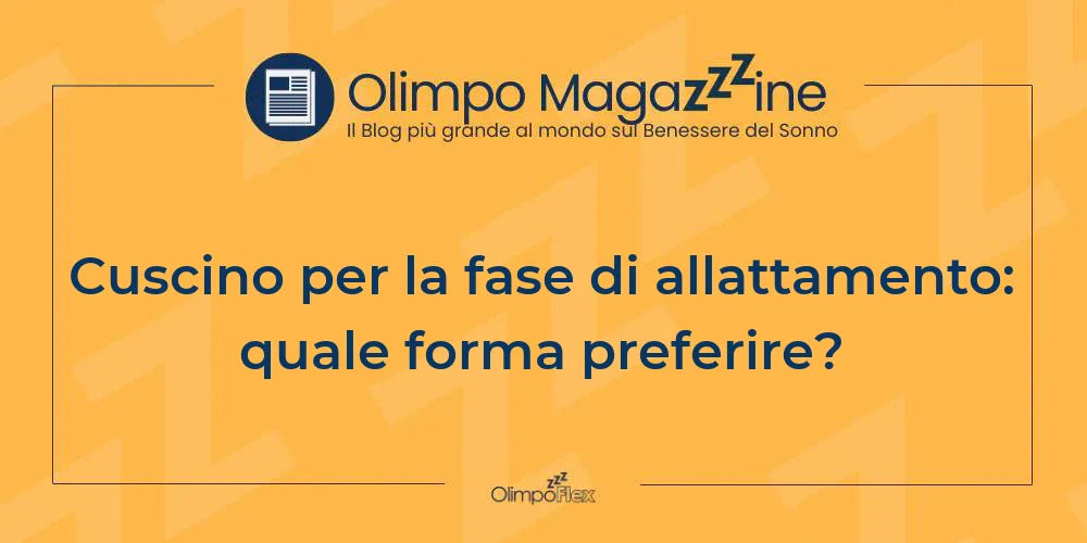Cuscino per la fase di allattamento: quale forma preferire?
