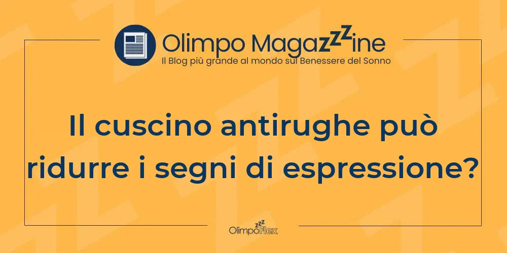 Il cuscino antirughe può ridurre i segni di espressione?