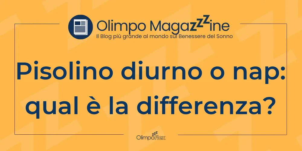 Pisolino diurno o nap: qual è la differenza?