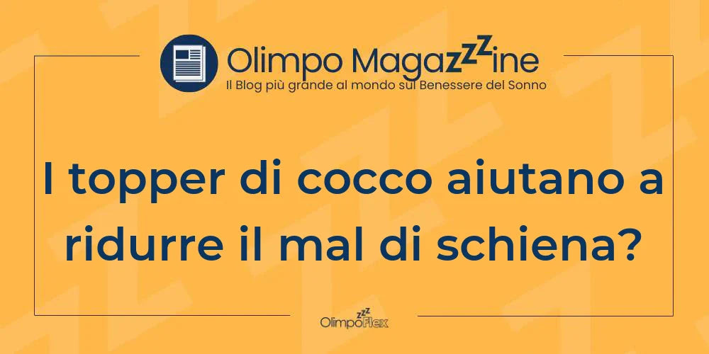 I topper di cocco aiutano a ridurre il mal di schiena?