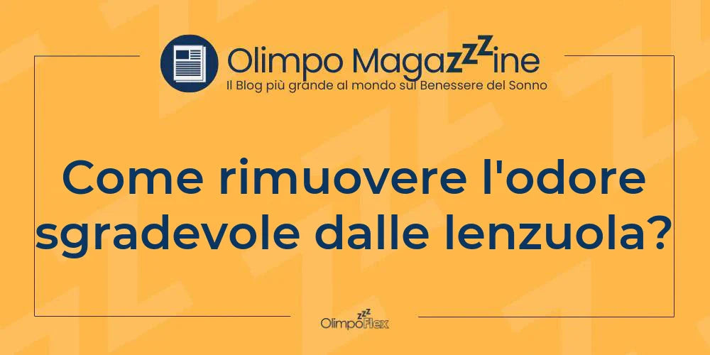 Come rimuovere l'odore sgradevole dalle lenzuola?