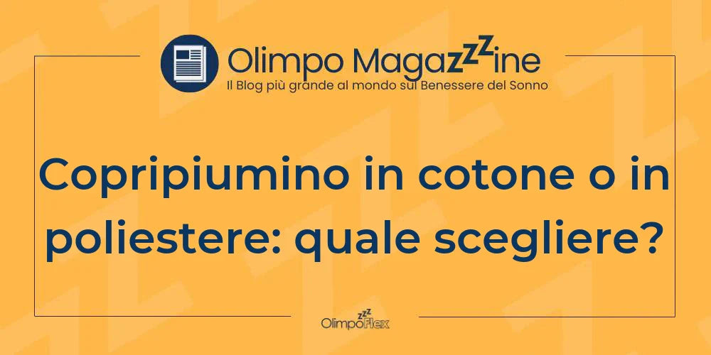 Copripiumino in cotone o in poliestere: quale scegliere?