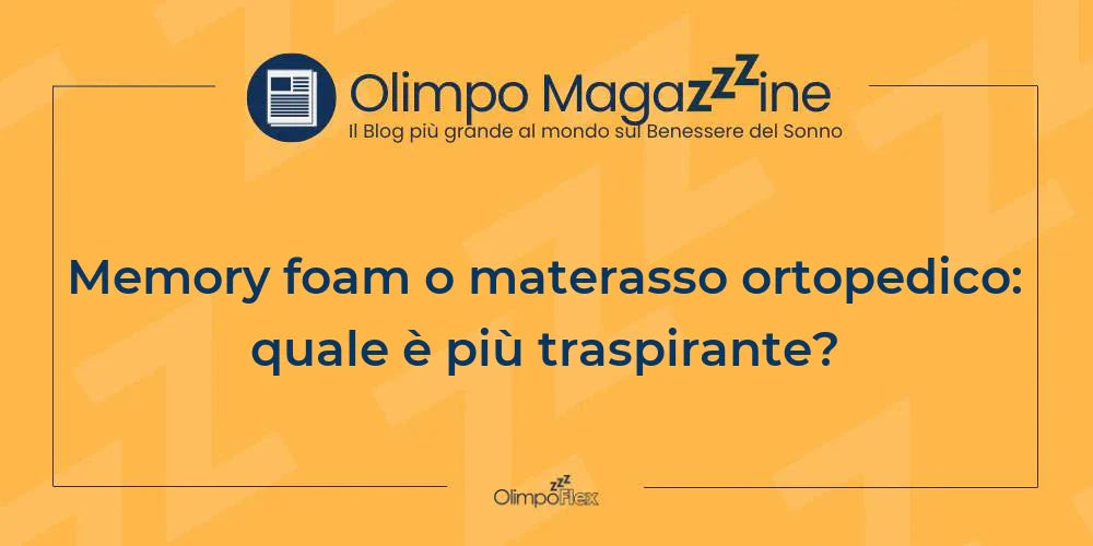 Memory foam o materasso ortopedico: quale è più traspirante?