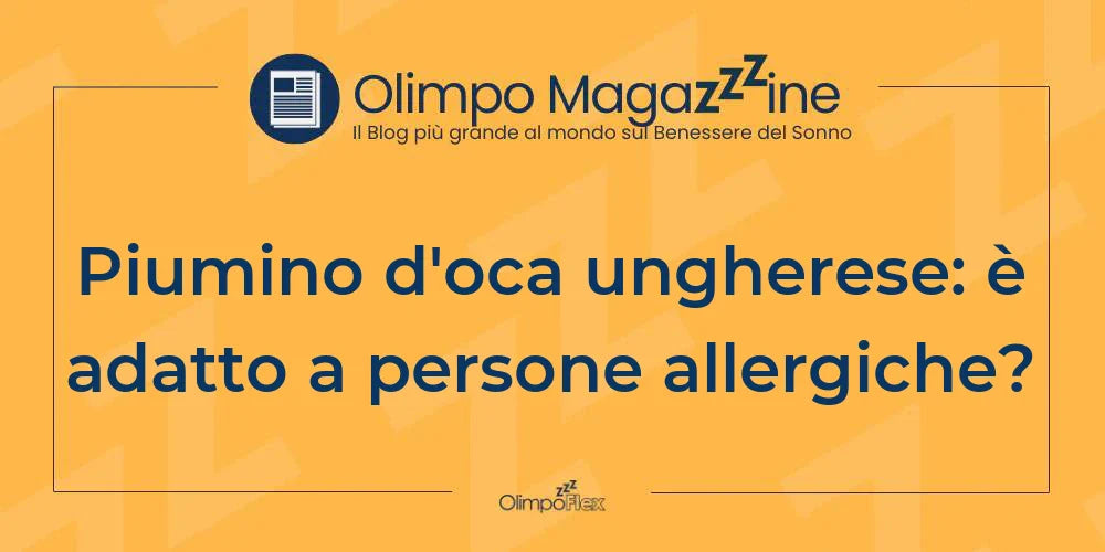 Piumino d'oca ungherese: è adatto a persone allergiche?